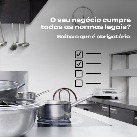 Normas legais para cozinhas e lavandarias profissionais em Portugal